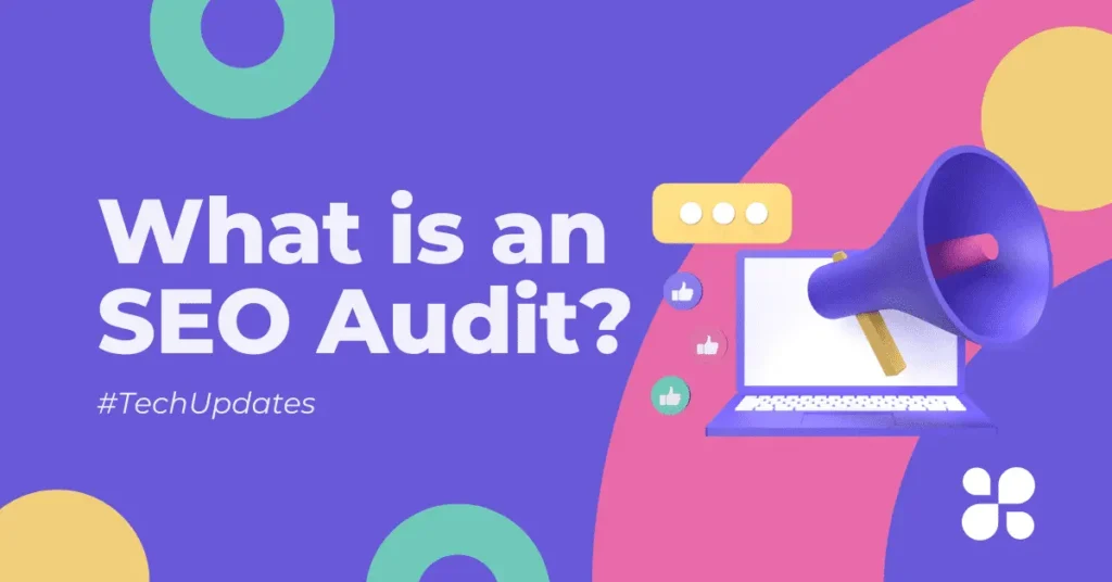 What is an SEO Audit